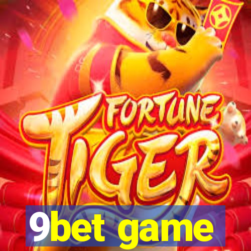 9bet game